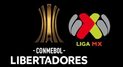 La condición de Conmebol para que la Liga MX regrese a la Copa Libertadores