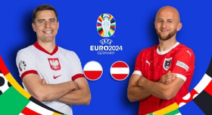 Euro 2024 | Ver Polonia vs Austria EN VIVO HOY: Detalles y transmisión del encuentro